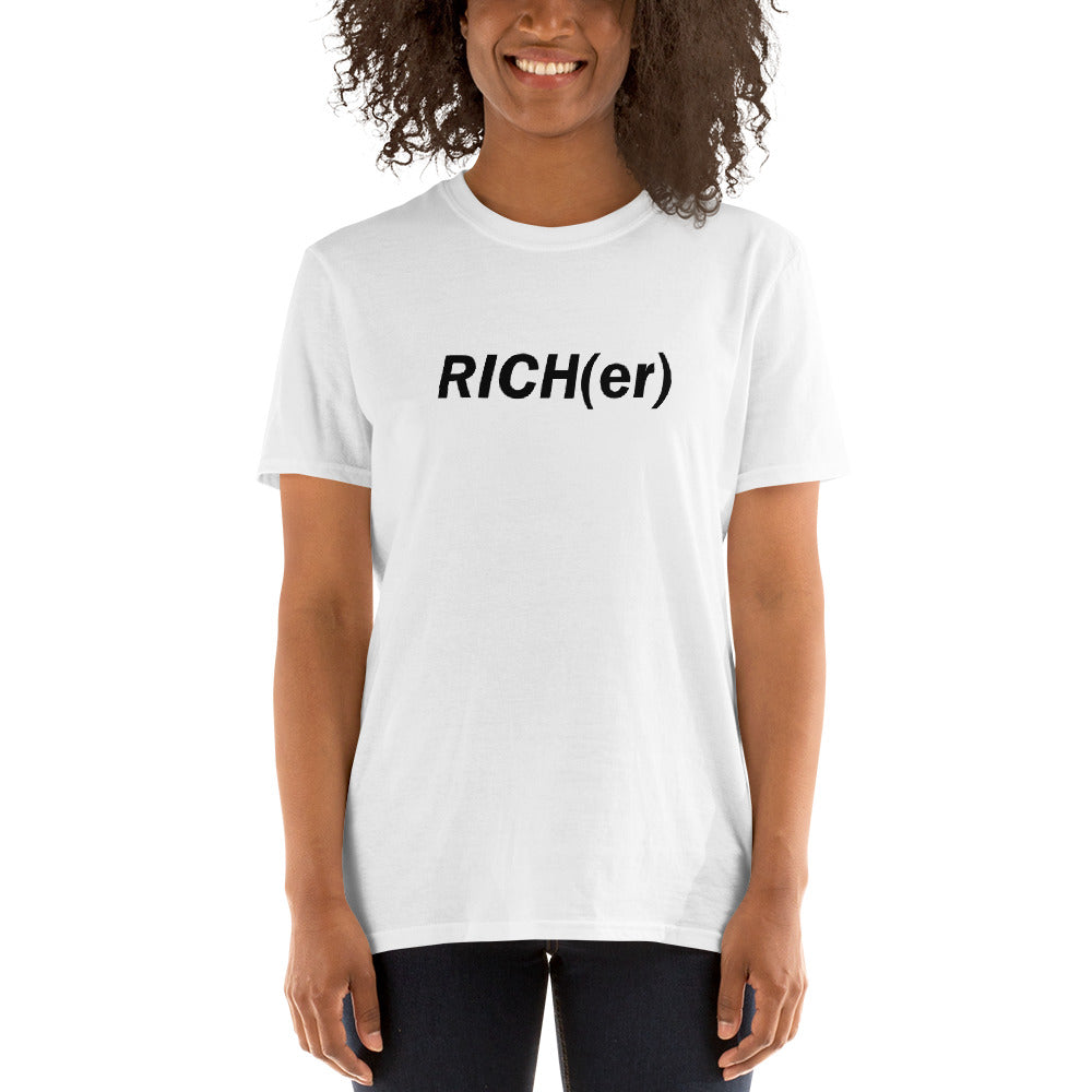 Richer T-Shirt